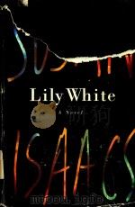 SUSAN LILY WHITE A NOVEL ISAACS（1996 PDF版）