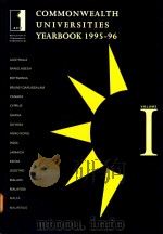 COMMONWEALTH UNIVERSITIES YEARBOOK 1995-96 VOLUME 1（1995 PDF版）