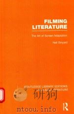 FILMING LITERATURE THE ART OF SCREEN ADAPTATION VOLUME 5（1986 PDF版）