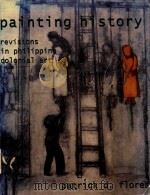 PAINTING HISTORY：REVISIONS IN PHILIPPINE COLONIAL ART（1998 PDF版）