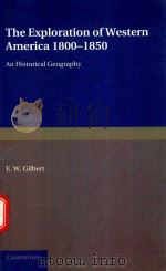 THE EXPLORATION OF WESTERN AMERICA 1800-1850 AN HISTORICAL GEOGRAPHY（1933 PDF版）