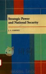 Strategic power and national security（1971 PDF版）