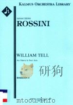 WILLIAM TELL AN OPERA IN FOUR ACTS BASSOON II（ PDF版）