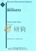 WILLIAM TELL ACTS III AND IV VIOLONCELLO-DOUBLE BASS（ PDF版）