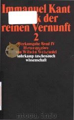 Immanuel Kant Kritik der reinen Vernunft 2 1974 PDF电子版封面 3518276556