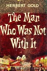THE MAN WHO WAS NOT WITH IT（1956 PDF版）