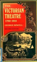 THE VICTORIAN THEATRE 1792-1914 A SURVEY SECOND EDITION（1978 PDF版）