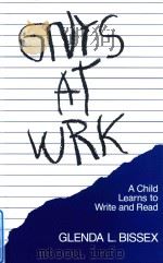 GNYS AT WRK A CHILD LEARNS TO WRITE AND READ（1980 PDF版）
