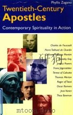 TWENTIETH-CENTURY APOSTLES CONTEMPORARY SPIRITUALITY IN ACTION（1999 PDF版）