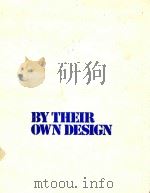 BY THEIR OWN DESIGN（1980 PDF版）