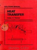SOLUTIONS MANUAL HEAT TRANSFER（1991 PDF版）
