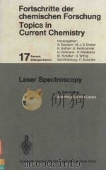 FORTSCHRITTE DER CHEMISCHEN FORSCHUNG TOPICS IN CURRENT CHEMISTRY 17 SECOND，ENLARGED EDITION LASER S（1973 PDF版）