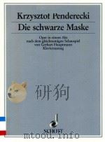 DIE SCHWARZE MASKE OPER IN EINEM AKT NACH DEM GLEICHNAMIGEN SCHAUSPIEL VON GERHART HAUPTMANN KLAVIER（ PDF版）