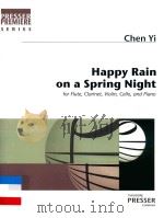 HAPPY RAIN ON A SPRING NIGHT PDF电子版封面 CHEN YI
