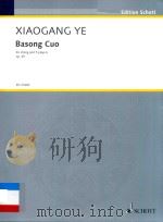 BASONG CUO FOR ZHENG AND 5 PLAYERS OP.65 ED 21683 PDF电子版封面 XIAOGANG YE