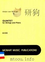 QUINTET FOR STRINGS AND PIANO PDF电子版封面 ANTON VON WEBERN