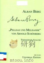 PELLEAS UND MELISANDE PDF电子版封面 ALBAN BERG