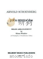 FOUR PIECES 1896 BRASS ARRNGEMENT BY KLAUS WINKLER PDF电子版封面 ARNOLD SCHOENERG