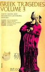 GREEK TRAGEDIES VOLUME 3（1960 PDF版）