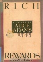 RICH REWARDS 1980 PDF电子版封面 0394511018 ALICE ADAMS