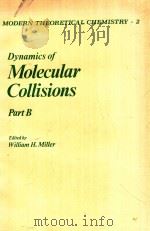 DYNAMICS OF MOLECULAR COLLISIONS PART B（1976 PDF版）