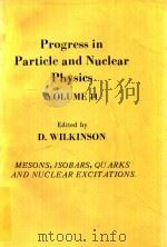 PROGRESS IN PARTICLE AND NUCLEAR PHYSICS VOLUME 11（1984 PDF版）