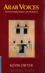 ARAB VOICES THE HUMAN RIGHTS DEBATE IN THE MIDDLE EAST（1991 PDF版）