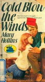 GOLD BLOW THE WINDS PDF电子版封面 070097042009 MARY HOLLINS