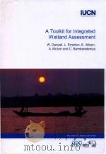 A TOOLKIT FOR INTEGRATED WETLAND ASSESSMENT（ PDF版）