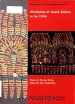 Aborigines of south Taiwan in the 1880s（1999 PDF版）