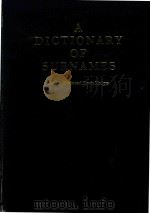 A Dictionary of Surnames Patrick Hanks and Flavia Hodges（1988 PDF版）