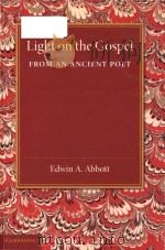 Light on the Gospel from an ancient poet（1912 PDF版）