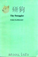 THE SMUGGLER PIERS PLOWRIGHT（1974 PDF版）