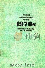 FAMOUS AMERICAN PLAYS OF THE 1970S（1981 PDF版）