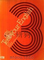 TEST YOUR ENGLISH BOOK 3 ADVANED W S FOWLER AND NORMAN COE NELSON（1980 PDF版）