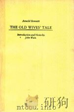 THE OLD WIVES'TALE（1983 PDF版）