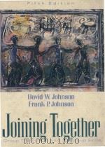 JOINING TOGETHER GROUP THEORY AND GROUP SKILLS FIFTH EDITION（1994 PDF版）