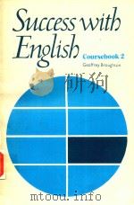 SUCCESS WITH ENGLISH THE PENGUIN COURSE COURSEBOOK 2 1969 PDF电子版封面 GEOFFREY BROUGHTON