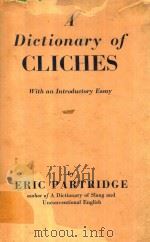 A DICTIONARY OF CLICHES WITH AN INTRODUCTORY ESSAY（1950 PDF版）