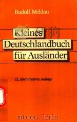 KLEINES DEUTSCHLANDBUCH FUR AUSLANDER WICHTIGE SACHGEBIETE UND IHR WORTSCHATZ（1979 PDF版）