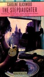 THE STEPDAUGHTER 1976 PDF电子版封面 CAROLINE BLACKWOOD