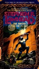 STEPHEN R.LAWHEAD THE SWORD AND THE FLAME（1984 PDF版）