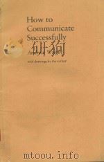 HOW TO COMMUNICATE SUCCESSFULLY（1987 PDF版）