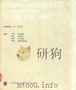 COMMONWEALTH UNIVERSITIES YEARBOOK 1989 VOLUME 2 C-H（1989 PDF版）