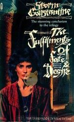 THE FULFILMENTS OF FATE AND DESIRE: THE THIRD BOOK OF WRAETHTHU 1988 PDF电子版封面 0708883052