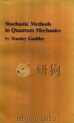 STOCHASTIC METHODS IN QUANTUM MECHANICS（1979 PDF版）