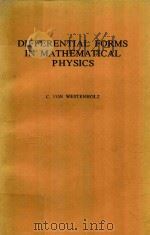 DIFFERENTIAL FORMS IN MATHEMATICAL PHYSICS（1978 PDF版）