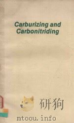 Carburizing and carbonitriding 1977 PDF电子版封面