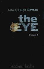 THE EYE VOLUME 4 VISUAL OPTICS AND THE OPTICAL SPACE SENSE 1962 PDF电子版封面 HUGH DAVSON