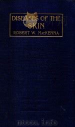 DISEASES OF THE SKIN A MANUAL FOR STUDENTS AND PRACTITIONERS（1933 PDF版）